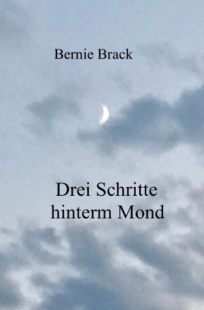 'Cover von Drei Schritte hinterm Mond'-Cover