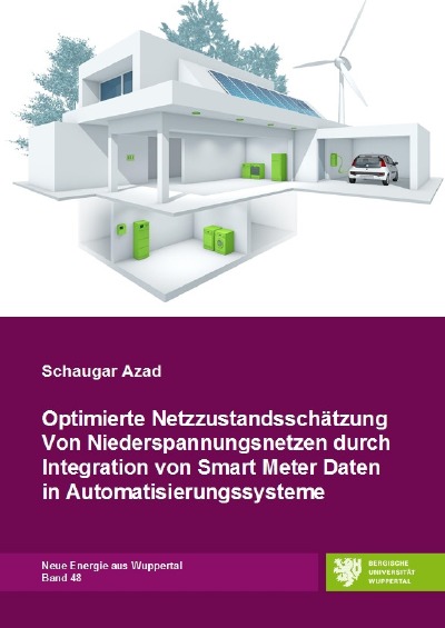 'Cover von Optimierte Netzzustandsschätzung von Niederspannungsnetzen durch Integration von Smart Meter Daten in Automatisierungssysteme'-Cover