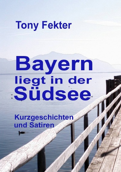 'Cover von Bayern liegt in der Südsee'-Cover