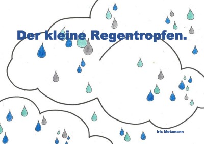 'Cover von Der kleine Regentropfen.'-Cover