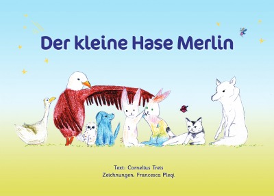 'Cover von Der kleine Hase Merlin'-Cover