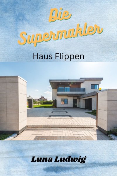 'Cover von Die Supermakler Haus flippen'-Cover