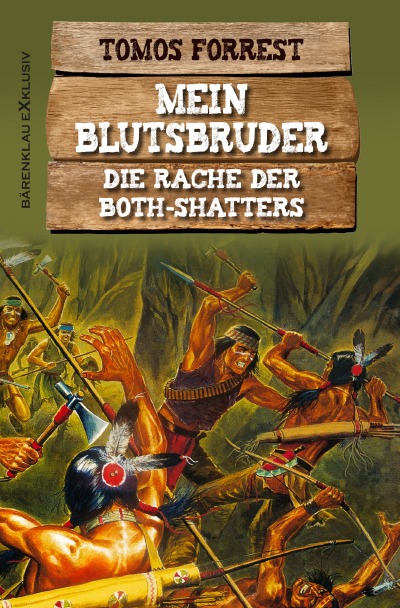 'Cover von Mein Blutsbruder: Die Rache der Both Shatters'-Cover