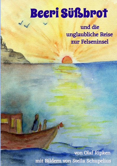 'Cover von Beeri Süßbrot und die unglaubliche Reise zur Felseninsel'-Cover