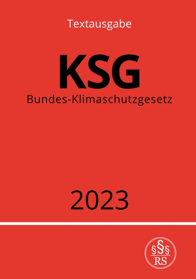 'Cover von Bundes-Klimaschutzgesetz – KSG 2023'-Cover