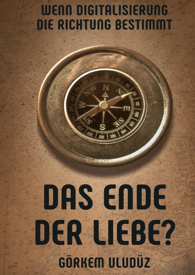 'Cover von Das Ende der Liebe?'-Cover