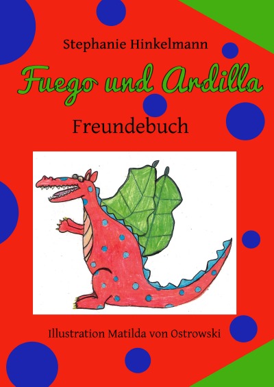 'Cover von Fuego und Ardilla Freundebuch'-Cover