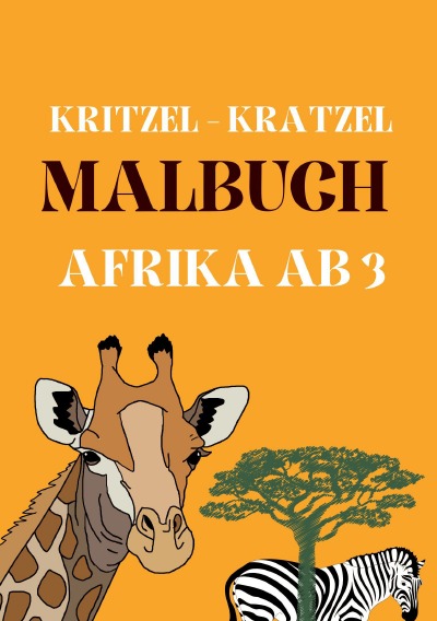 'Cover von Kitzel – Kratzel Malbuch AFRIKA ab 3'-Cover