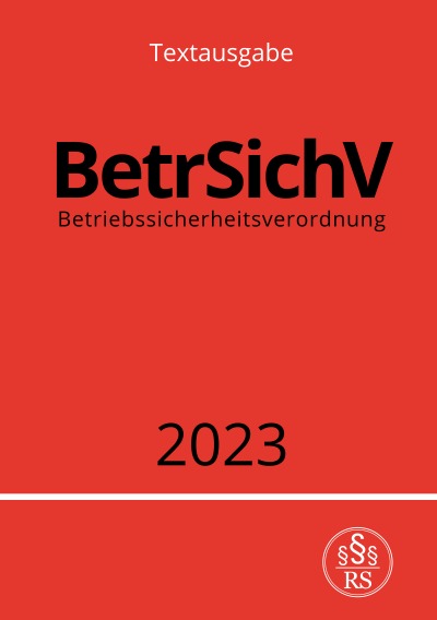 'Cover von Betriebssicherheitsverordnung – BetrSichV 2023'-Cover