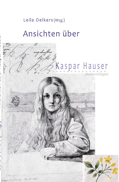 'Cover von Ansichten über Kaspar Hauser'-Cover