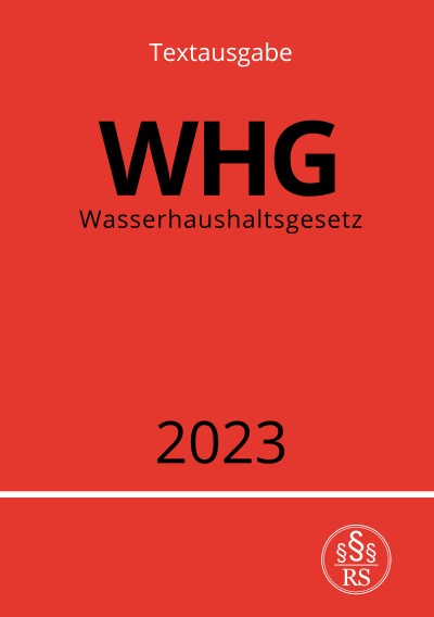 'Cover von Wasserhaushaltsgesetz – WHG 2023'-Cover