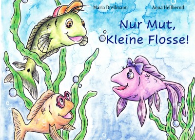 'Cover von Nur Mut, Kleine Flosse!'-Cover