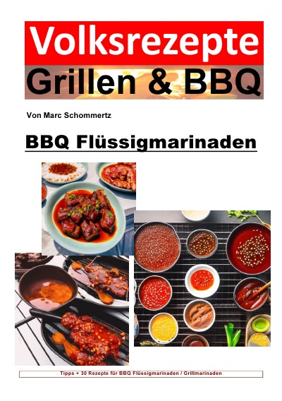 'Cover von Volksrezepte Grillen und BBQ – BBQ Flüssigmarinaden'-Cover