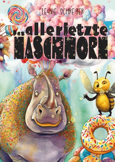 'Cover von Das allerletzte Naschhorn'-Cover