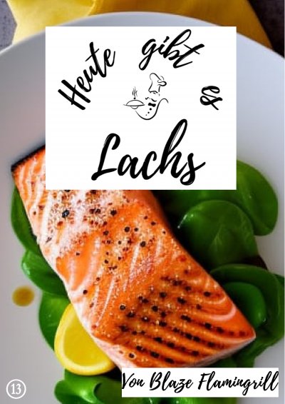 'Cover von Heute gibt es – Lachs'-Cover