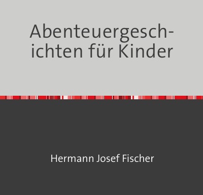 'Cover von Abenteuergeschichten für Kinder'-Cover