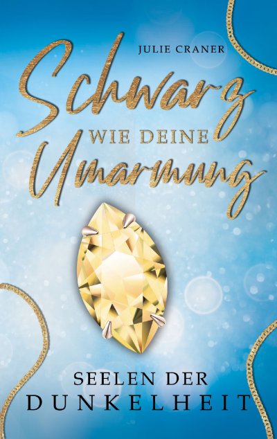 'Cover von Schwarz wie deine Umarmung'-Cover