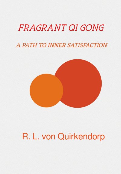 'Cover von Fragrant Qi Gong – Xiang Gong –'-Cover