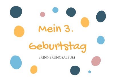 'Cover von 3. Geburtstag – Erinnerungsalbum'-Cover