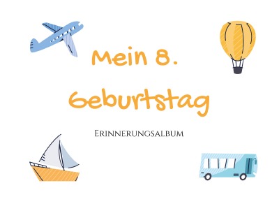 'Cover von 8. Geburtstag – Erinnerungsalbum'-Cover