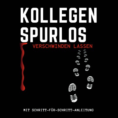 'Cover von Kollegen spurlos verschwinden lassen'-Cover