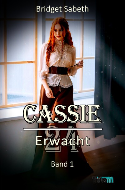 'Cover von CASSIE – VIERUNDZWANZIG – ERWACHT!'-Cover