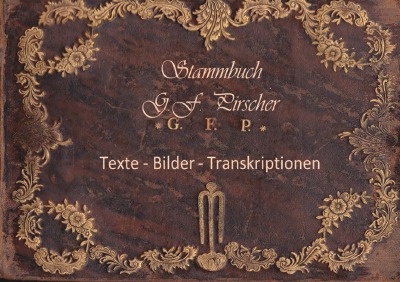 'Cover von Stammbuch des George Friedrich Pirscher 1770 – 1778'-Cover