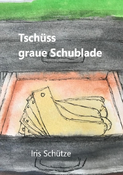 'Cover von Tschüss graue Schublade'-Cover