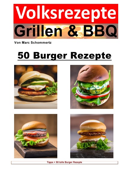 'Cover von Volksrezepte Grillen & BBQ – 50 Burger Rezepte'-Cover