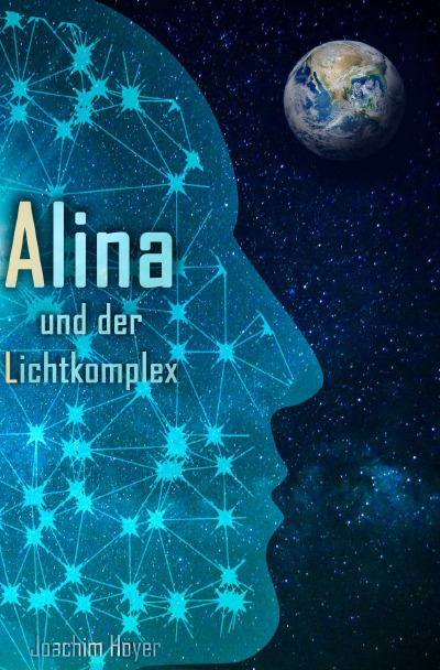 'Cover von Alina und der Lichtkomplex'-Cover