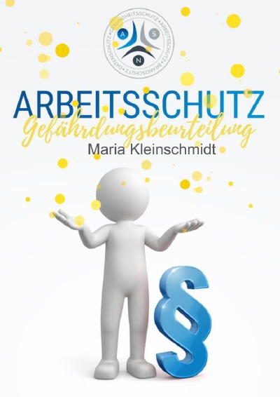 'Cover von Arbeitsschutz Gefährdungsbeurteilung – Behördensichere Mustervorlage'-Cover