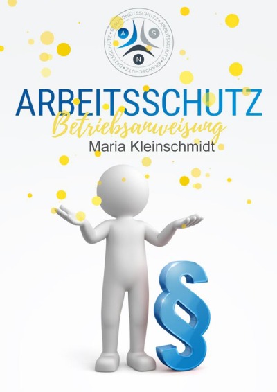 'Cover von Arbeitsschutz Betriebsanweisung – Behördensichere Mustervorlage'-Cover