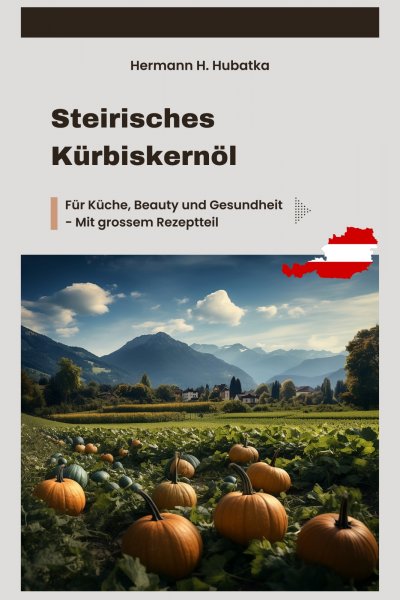 'Cover von Steirisches Kürbiskernöl'-Cover