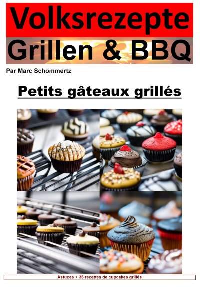 'Cover von Recettes populaires Grillades et BBQ – Cupcakes du Grill'-Cover