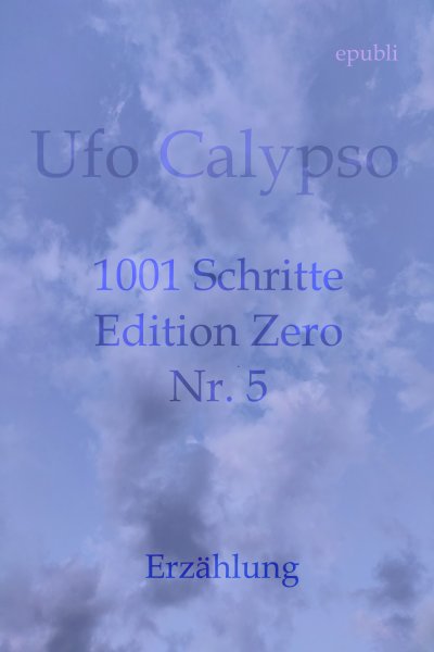 'Cover von 1001 Schritte – Edition Zero – Nr. 5'-Cover