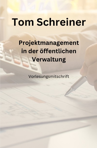 'Cover von Projektmanagement in der öffentlichen Verwaltung'-Cover