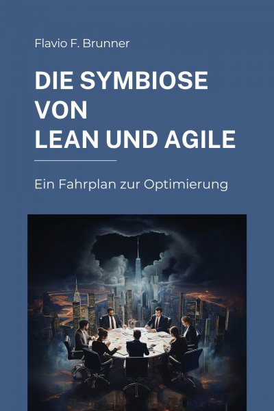 'Cover von Die Symbiose von Lean und Agile'-Cover