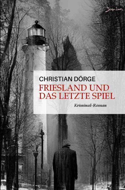 'Cover von Friesland und das letzte Spiel'-Cover