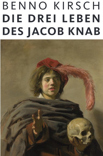 'Cover von Die drei Leben des Jacob Knab'-Cover