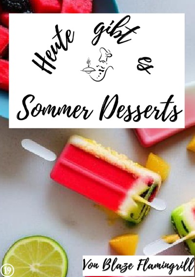 'Cover von Heute gibt es – Sommer Desserts'-Cover