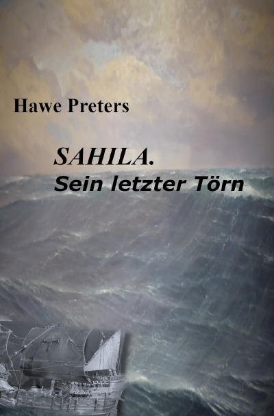 'Cover von SAHILA. Sein letzter Törn'-Cover