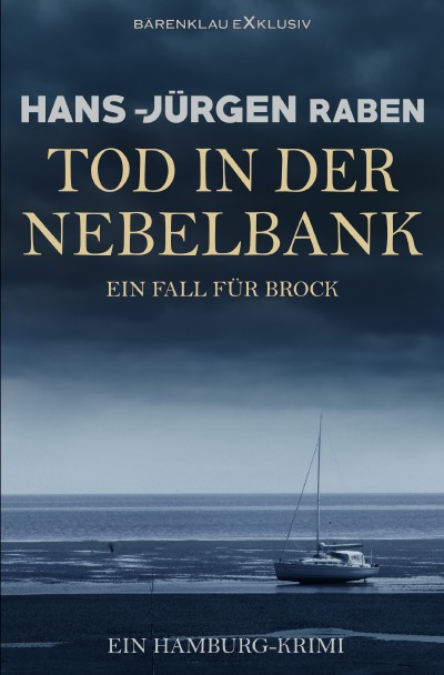 'Cover von Tod in der Nebelbank – Ein Fall für Brock: Ein Hamburg-Krimi'-Cover