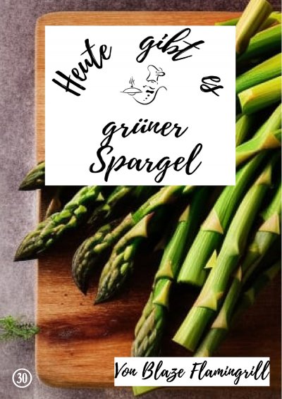 'Cover von Heute gibt es – grüner Spargel'-Cover