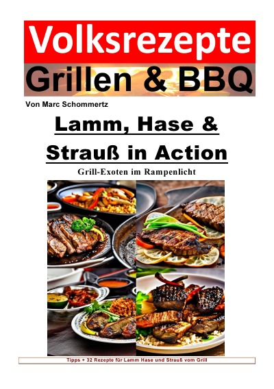 'Cover von Volksrezepte Grillen und BBQ – Lamm, Hase & Strauß in Action – Grill-Exoten im Rampenlicht'-Cover