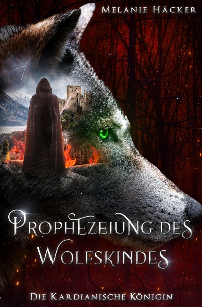 'Cover von Prophezeiung des Wolfskindes'-Cover