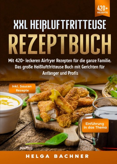 'Cover von XXL Heißluftfritteuse Rezeptbuch'-Cover