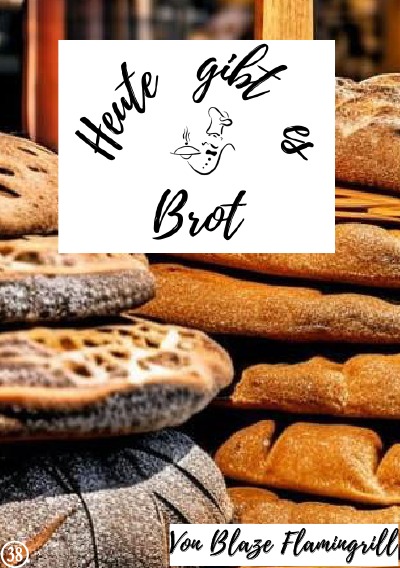 'Cover von Heute gibt es – Brot'-Cover