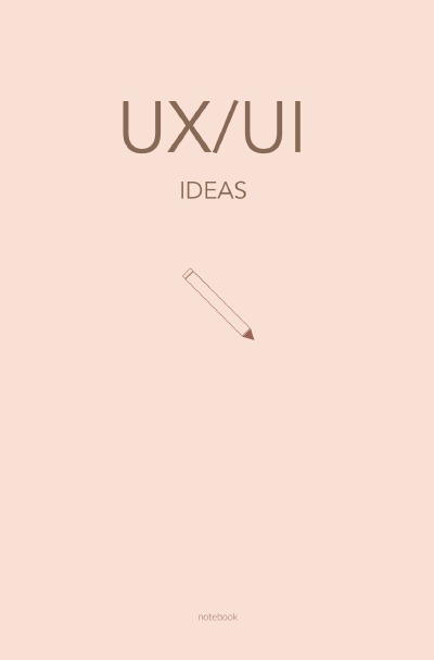 'Cover von UX/UI – Notizbuch für UX/UI Themen und Ideen: Wireframing und Prototyping | 120 gepunktete Seiten'-Cover