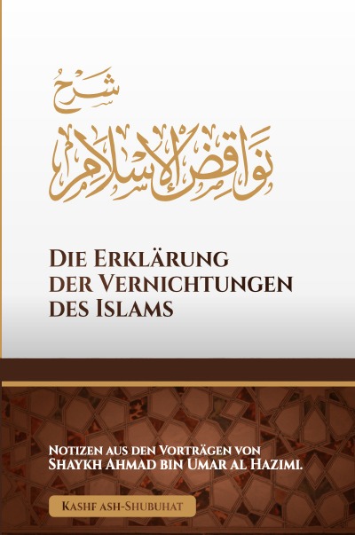 'Cover von Erklärung der 10 Vernichtungen des Islams von Shaykh Ahmad al-Hazimi'-Cover