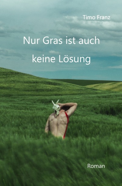 'Cover von Nur Gras ist auch keine Lösung'-Cover